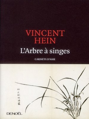 cover image of L'Arbre à singes. Carnets d'Asie